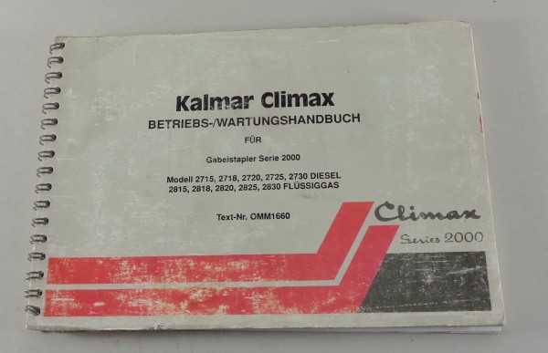 Betriebsanleitung Kalmar Climax Gabelstapler Serie 2000 Modell 2725 / 2730 etc.