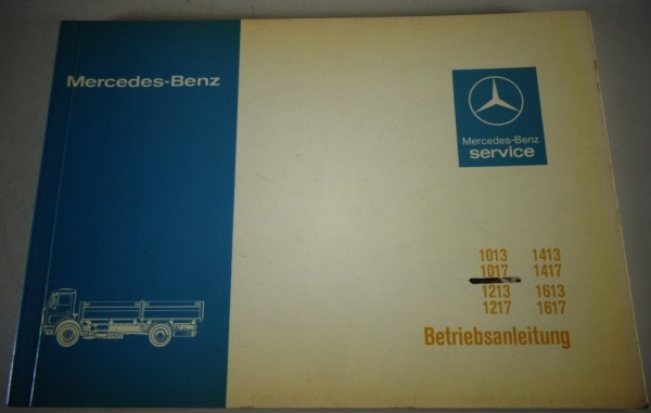 Betriebsanleitung / Handbuch Mercedes Benz NG 80 1013 - 1617 Stand 03/1979