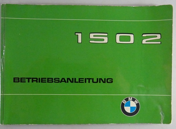 Betriebsanleitung / Handbuch BMW 1502 Stand 07/1975