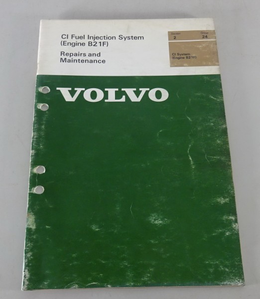 Workshop Manual Volvo 240 CI Fuel Injection System Engine B21F from 12/1975