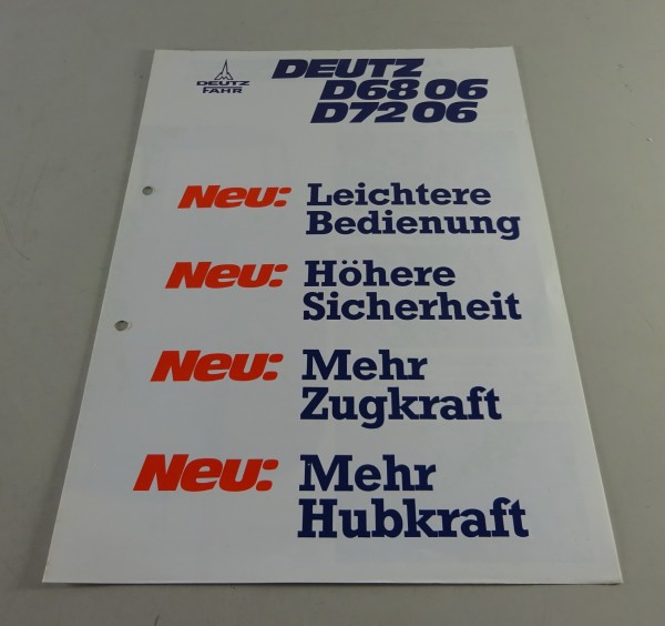 Prospekt / Broschüre Deutz D68 06 / D72 06 Stand 04/1979