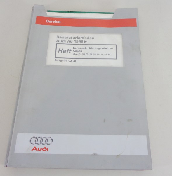 Werkstatthandbuch Audi A6 C5 Karosserie Montagearbeiten Außen ab 1998