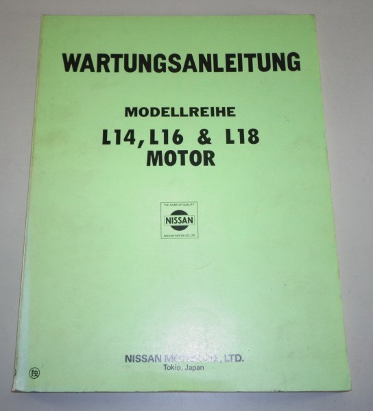 Werkstatthandbuch Nissan Motor L14 16 18 Stand 09/1978