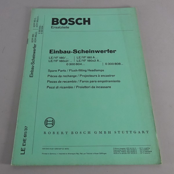 Teilekatalog Bosch Einbau-Scheinwerfer 0 300 804.. / 0 300 808.. Stand 08/1966