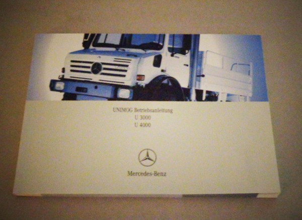 Betriebsanleitung Mercedes Benz Unimog U 3000 / U 4000 Ausgabe 09/2002
