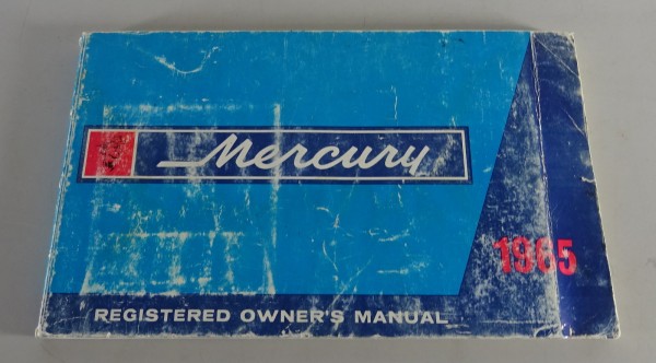 Owner´s Manual Mercury Caliente / Comet / Cyclone / Montclair / Monterey '1965