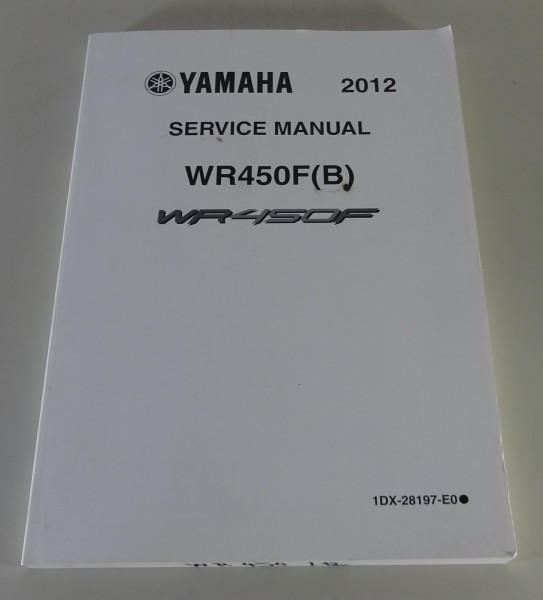 Workshop Manual / Service Manual Yamaha WR 450 F (B) 2012 Stand 11/2011