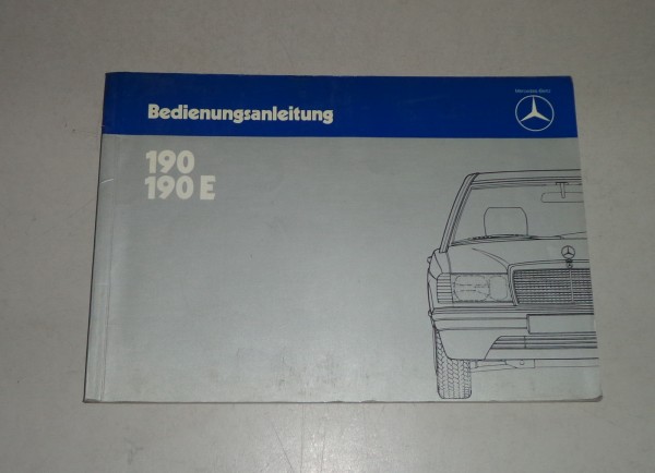 Betriebsanleitung / Handbuch Mercedes Benz W201 190E Benziner 1983