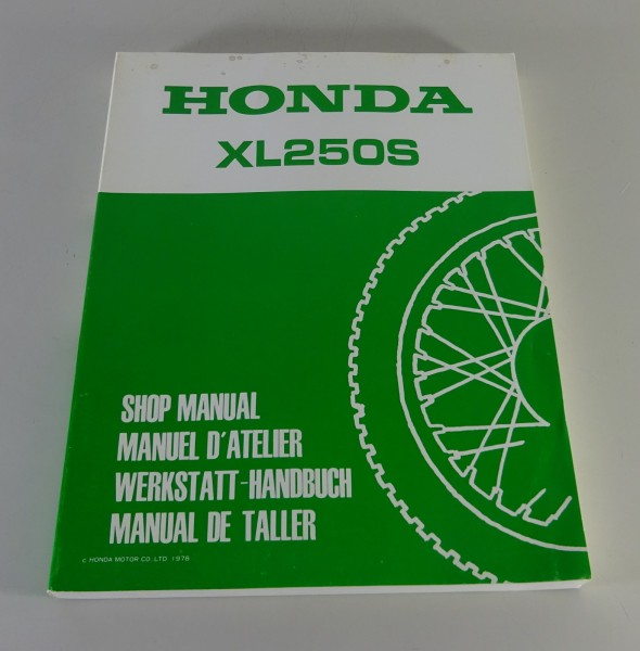 Werkstatthandbuch / Shop Manual Honda XL 250 S Stand 1978