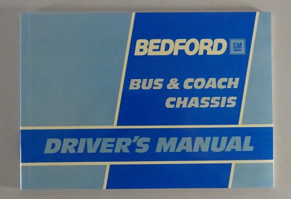 Betriebsanleitung / Handbuch Bedford Bus + Coach Chassis Stand 1986