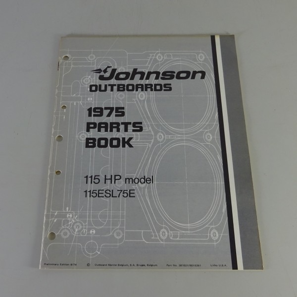 Teilekatalog OMC Johnson 115 PS Models Stand 08/1974