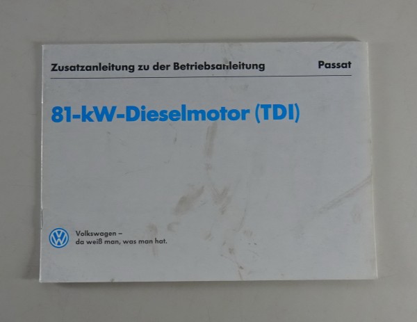 Zusatz Betriebsanleitung VW Passat B4 1.9 TDI (110 PS) Stand 02/1996