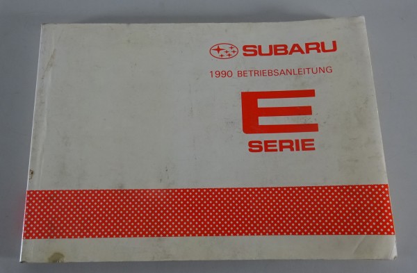 Betriebsanleitung / Handbuch Subaru Libero E-Serie 4WD 1000 / 1200 ccm 1990