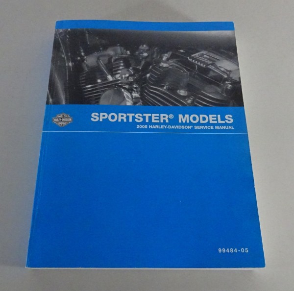 Workshop manual Harley Davidson Sportster Models 2005 from 06/2004