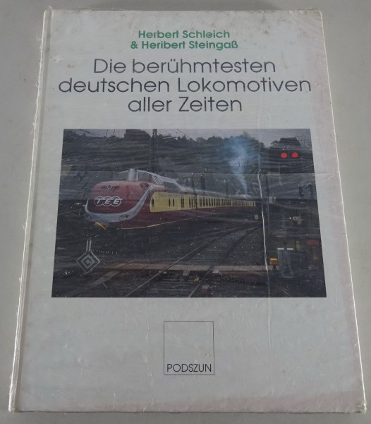 Bildband Die berühmtesten deutschen Lokomotiven aller Zeiten Stand 1993