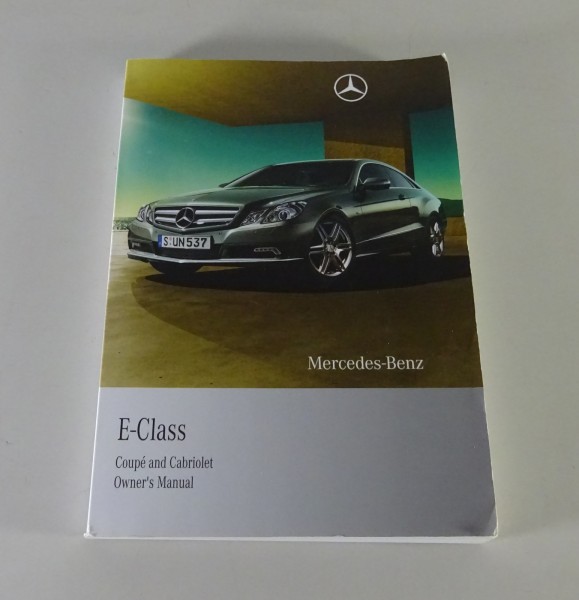 Owner's Manual Mercedes-Benz E-Class Type 207 Coupé LHD + RHD from 2009