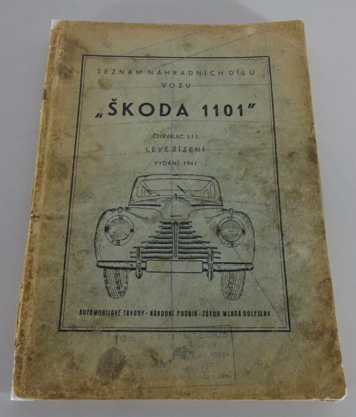 Teilekatalog / Ersatzteilliste Skoda 1101 Tudor Stand 1947