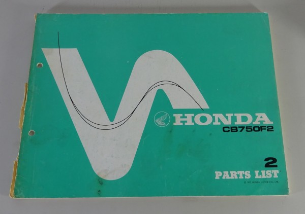 Teilekatalog / Spare Parts List Honda CB 750 F2 Stand 1977