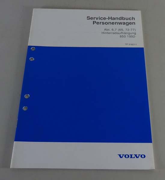 Werkstatthandbuch / Service Handbuch Volvo 850 Hinterradaufhängung ab 1992