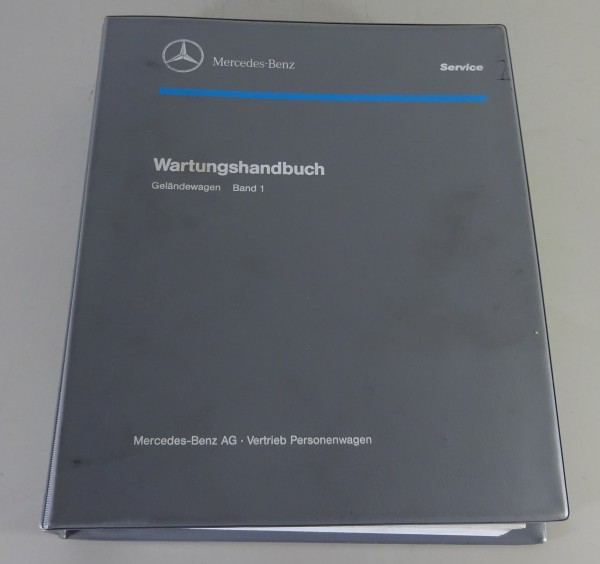 Wartungshandbuch Mercedes G-Modell W460 / W461 / W463 Stand 1993 - 2006