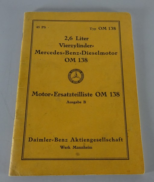 Teilekatalog Mercedes-Benz Motor OM 138 Diesel 2,6 Liter für 260 D W138 von 1937