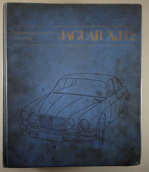 Werkstatthandbuch Jaguar XJ12 Serie I Baujahr 1968 - 1973 auf deutsch von 1972