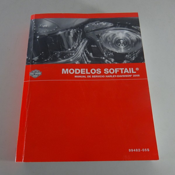 Manual de taller Harley Davidson Softail modelos 2005 Estado 09/2004