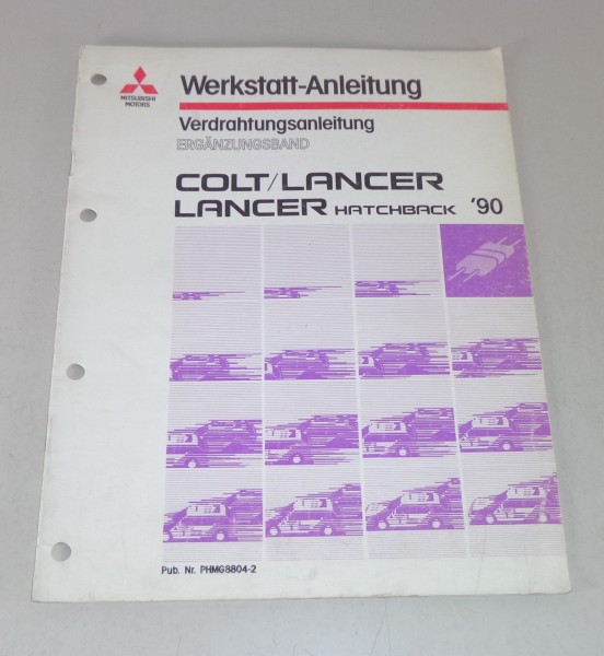 Werkstatthandbuch Mitsubishi Colt / Lancer Nachtrag Elektrik Schaltpläne Mj 1990