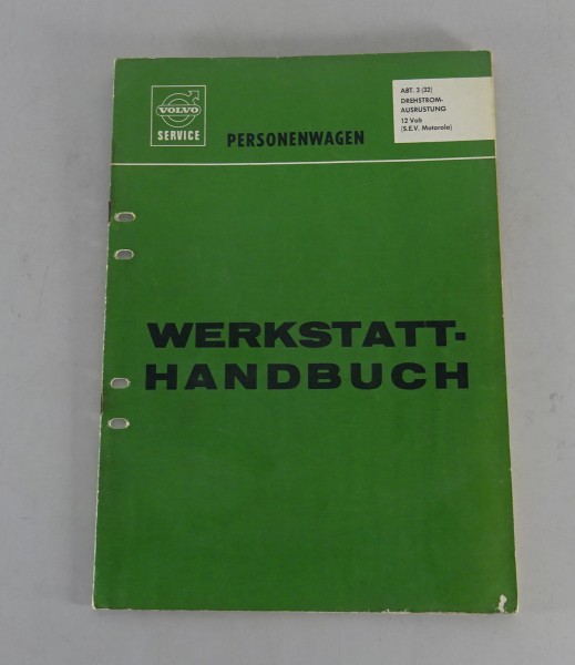 Werkstatthandbuch Volvo Amazon P120 + P1800 Drehstromausrüstung 12 Volt 12/1968