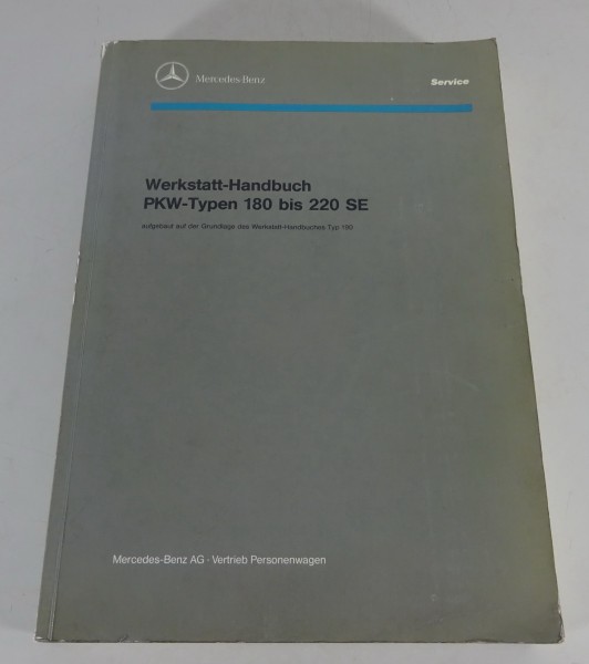 Werkstatthandbuch Mercedes Benz W120 W121 R121 190 SL W180 W105 W128 220 Ponton