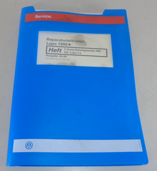 Werkstatthandbuch / Reparaturleitfaden VW Lupo Getriebe 085 DS von 4/2000