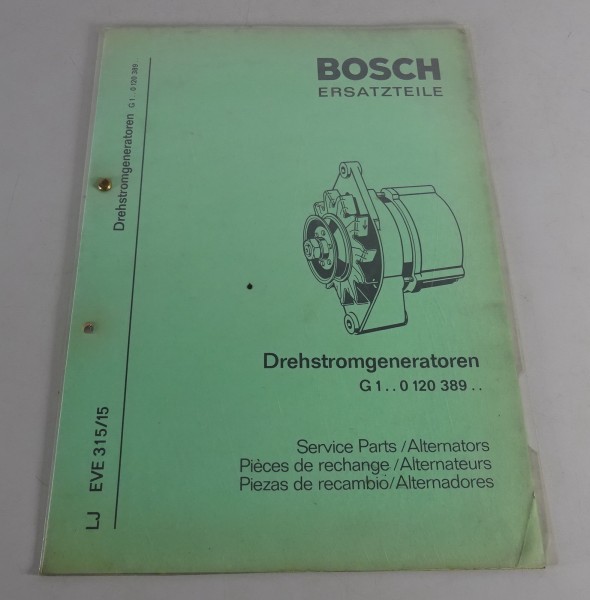 Teilekatalog Bosch Drehstromgeneratoren G1.. 0 120 389.. Stand 07/1972