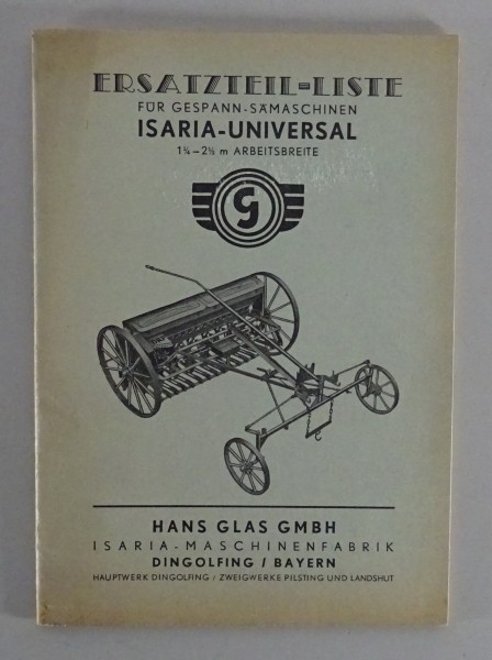 Teilekatalog / Ersatzteilliste Hans Glas Isaria - Universal Gespann - Sämaschine