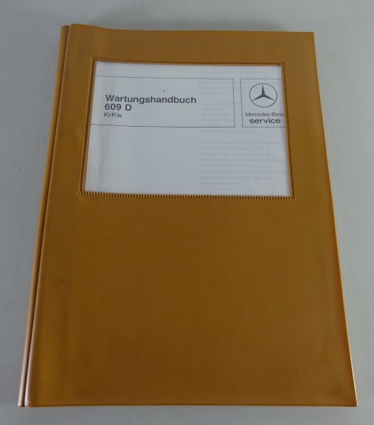 Wartungshandbuch Mercedes-Benz T2 609 D KrKw Bundeswehr Stand 08/1987