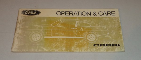 Betriebsanleitung Owner's Manual Ford Capri II, Stand 02/1975