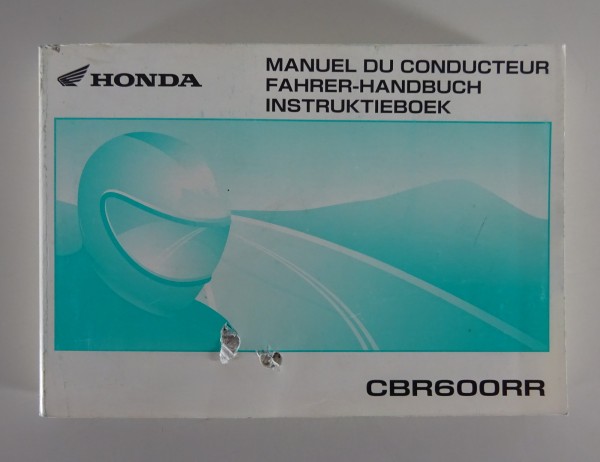 Betriebsanleitung / Handbuch / Manuel Du Conducteur / Honda CBR600RR Stand 2006