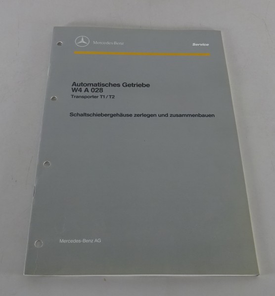 Werkstatthandbuch Mercedes-Benz T1+T2 Autom. Getriebe W4 A 028 Zerlegung