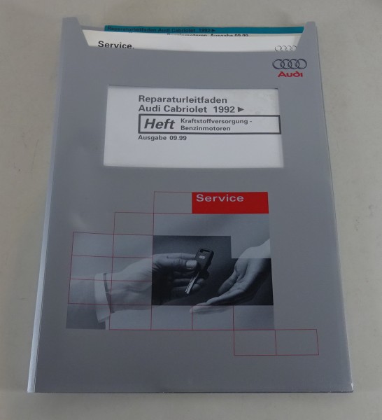 Werkstatthandbuch Audi Cabrio Typ 89 Kraftstoffversorgung Benzinmotoren 09/99