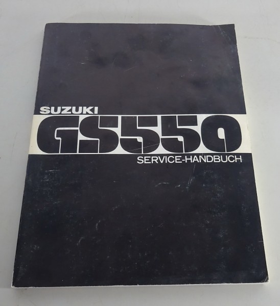 Werkstatthandbuch / Service-Handbuch Suzuki GS 550 / GS550 Stand 04/1977