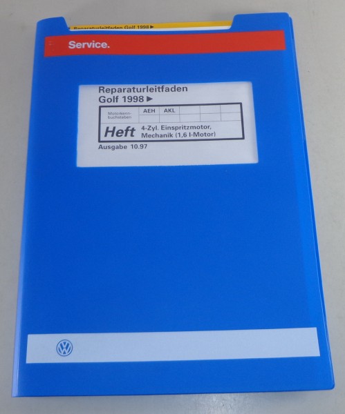 Werkstatthandbuch VW Golf IV/4 ab 1998 4 Zyl. 1,6l Einspritzmotor Stand 10/1997