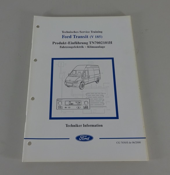 Technische Information Einführung Ford Transit Elektrik - Klimaanlage '06/2000