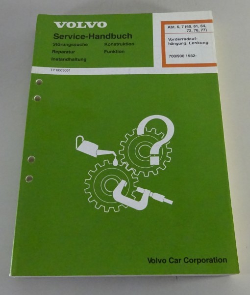 Werkstatthandbuch Volvo 700 / 900 Vorderradaufhängung & Lenkung Stand 03/1997
