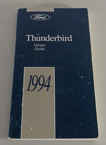 Owner´s Manual / Handbook Ford Thunderbird Stand 1994