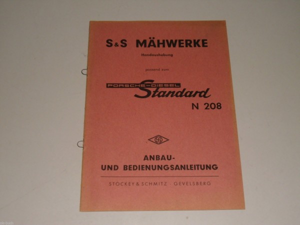 Handbuch S&S Mähwerk Handaushebung passend für Porsche Standard N208, Stand 1959