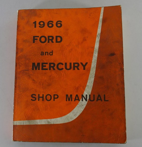 Werkstatthandbuch Ford Custom, Country / Mercury Parklane, Montclair etc. 1966