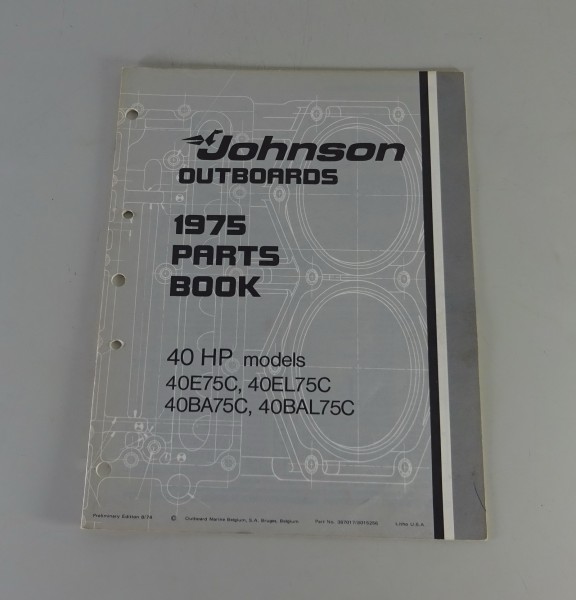 Teilekatalog OMC Johnson Outboards 40 PS Models Stand 08/1974