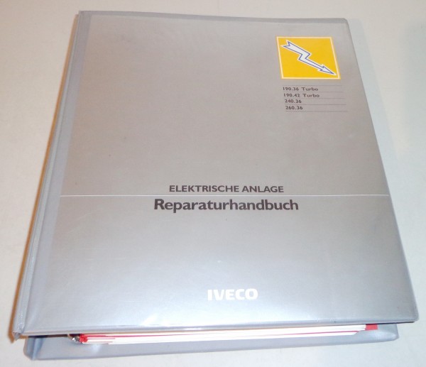 Werkstatthandbuch Reparaturanleitung Elektrische Anlage Iveco 190.36 190.42 Turbo 240.36 260.36