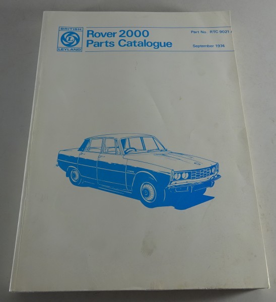 Teilekatalog / Ersatzteilliste Rover 2000 P6 Stand 09/1974