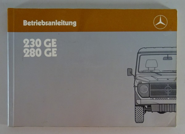 Betriebsanleitung Mercedes Benz G-Modell W460 230 / 280 GE von 11/1985