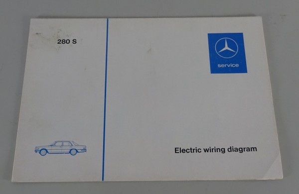 Workshop Manual / Electric wiring diagram Mercedes W116 280 S from 02/1973